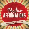 Willow Creek 2025 Positive Affirmations 12" x 12" Monthly Wall Calendar (46296) Clearance