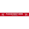 Social Distance Signage<National Marker Temp-Step™ Floor Decal, "Please Wait Here," 2.25" x 20", Red/White (WFS80A)